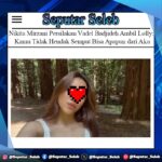 Nikita Mirzani Persilakan Vadel Badjideh Ambil Lolly: Kamu Tidak Hendak Sempat Bisa Apapun dari Aku