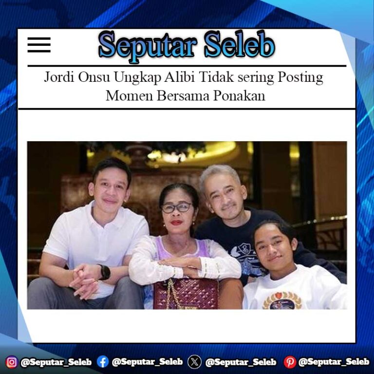 Jordi Onsu Ungkap Alibi Tidak sering Posting Momen Bersama Ponakan