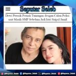 Dewi Perssik Pernah Tunangan dengan Calon Polisi saat Masih SMP Sebelum Jadi Istri Saipul Jamil