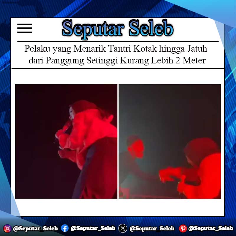 Pelaku yang Menarik Tantri Kotak hingga Jatuh dari Panggung Setinggi Kurang Lebih 2 Meter Minta Maaf, Akui Tak Sengaja