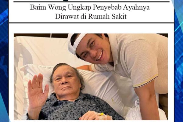 Baim Wong Ungkap Penyebab Ayahnya Dirawat di Rumah Sakit, Ternyata Bukan Sekadar Terserang Penyakit